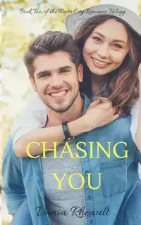 Chasing You - Vania Rheault