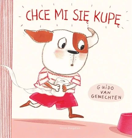 Chce mi się kupę - van Guido Genechten