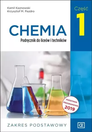 Chemia LO 1 podręcznik ZP NPP w.2019 OE - Kamil Kaznowski, Krzysztof M. Pazdro