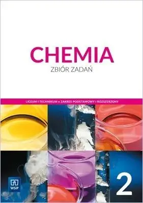 Chemia LO 2 Zbiór zadań ZPiR NPP w.2020 WSIP - Ewa Odrowąż, Paweł Bernard, Joanna Hetmańczyk, Ma