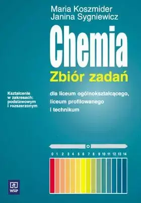 Chemia LO zbiór zad.1-3 Koszmider WSIP - Maria Koszmider, Janina Sygniewicz