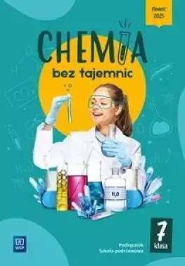 Chemia SP 7 Chemia bez tajemnic podręcznik - Joanna Wilmańska, Tomasz Manszewski, Aleksandra K