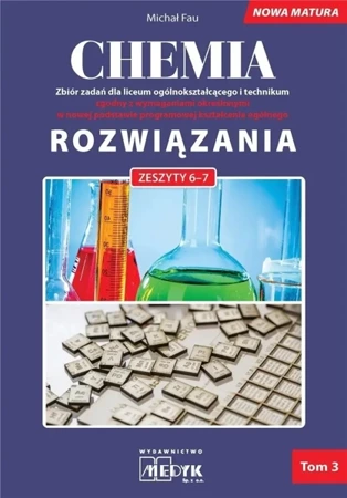 Chemia Zbiór zadań LO Rozwiązania do zeszytów 6-7 - Michał Fau