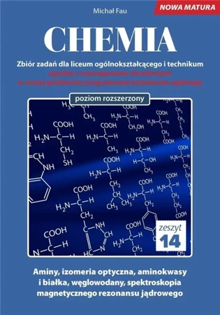 Chemia. Zbiór zadań LO Zeszyt 14 ZR - Michał Fau