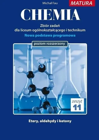 Chemia. Zbiór zadań LO. Zeszyt11 ZR MEDYK - Michał Fau