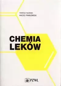 Chemia leków - Maciej Pawłowski
