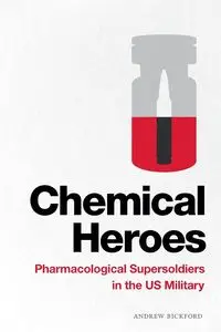 Chemical Heroes - Andrew Bickford