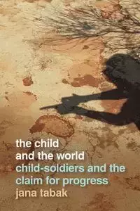 Child and the World - Jana Tabak