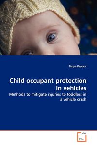 Child occupant protection in vehicles - Tanya Kapoor