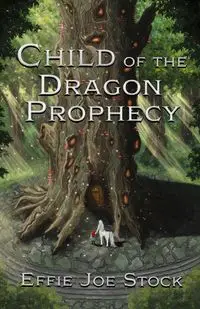 Child of the Dragon Prophecy - Effie Joe Stock