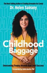 Childhood Baggage - Helen Sairany Dr.