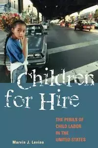 Children for Hire - Marvin J. Levine