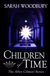 Children of Time - Sarah Woodbury