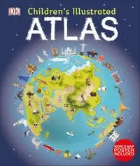 Children's Illustrated Atlas - Dorling Kindersley