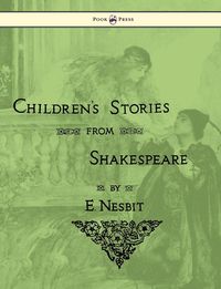 Children's Stories from Shakespeare - Nesbit E.