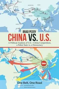 China Vs. U.S. - Brad Peery