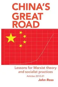 China's Great Road - Ross John