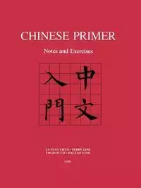 Chinese Primer Notes and Exercises - ch'en Ta-Tuan