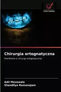 Chirurgia ortognatyczna - Mevawala Adil