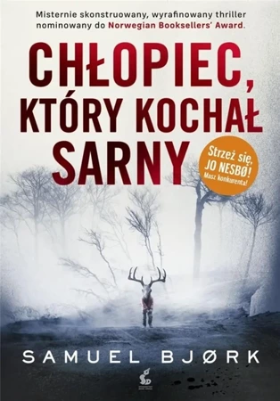 Chłopiec, który kochał sarny - Samuel Bjrk