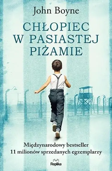 Chłopiec w pasiastej piżamie - John Boyne