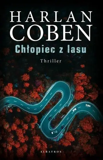 Chłopiec z lasu - Harlan Coben