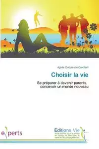 Choisir la vie - CROCHART-A