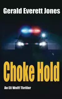 Choke Hold - Gerald Everett Jones