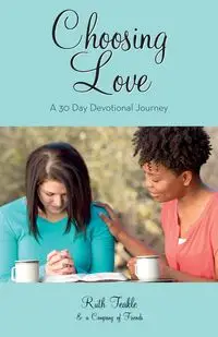 Choosing Love - Ruth Teakle