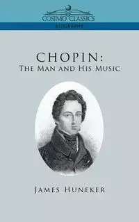 Chopin - James Huneker