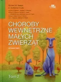 Choroby wewnętrzne małych zwierząt Tom 2 - Nelson, C.G. Couto