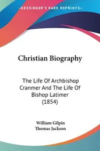 Christian Biography - William Gilpin