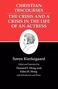 Christian Discourses - Kierkegaard Søren