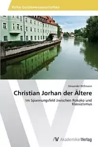 Christian Jorhan der Ältere - Alexander Wißmann