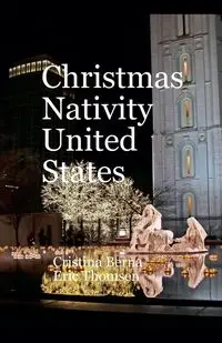 Christmas Nativity United States - Berna Cristina