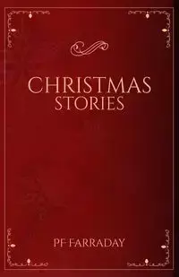 Christmas Stories - PF Farraday