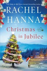 Christmas in Jubilee - Hanna Rachel