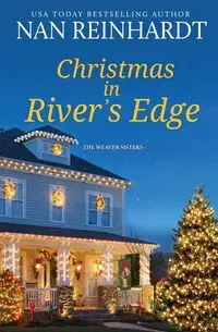 Christmas in River's Edge - Nan Reinhardt