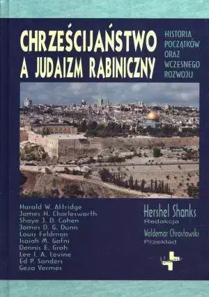 Chrześcijaństwo a judaizm rabiniczny - Hershel Shanks