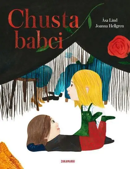 Chusta babci - Asa Lind, il. Joanna Hellgren