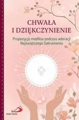 Chwała i dziękczynienie - praca zbiorowa