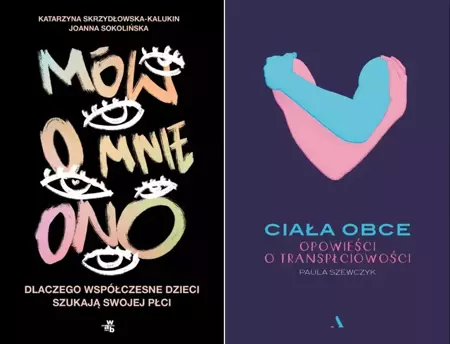 Ciała obce + Mów o mnie ono - Paula Szewczyk