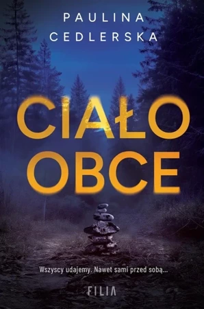 Ciało obce - Paulina Cedlerska