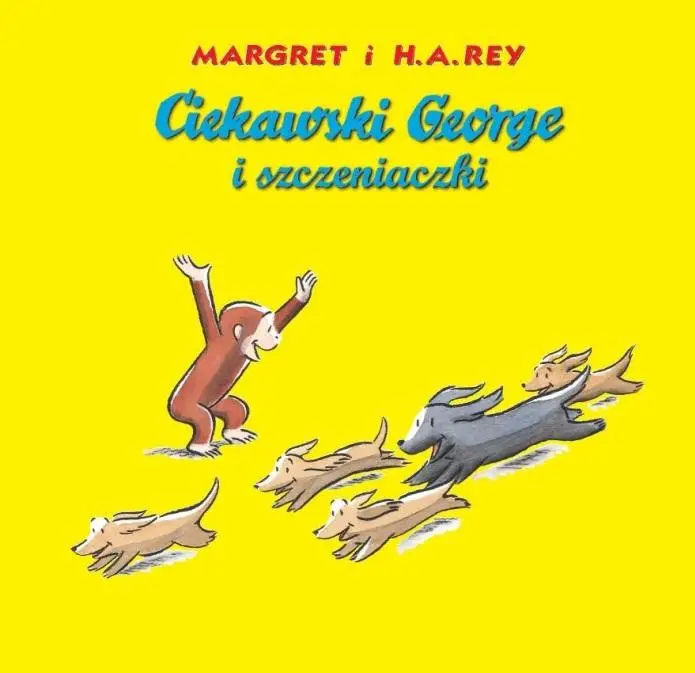 Ciekawski George i szczeniaczki - Margret Rey, Hans Rey Augusto