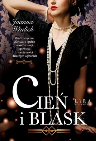 Cień i blask - Joanna Wtulich