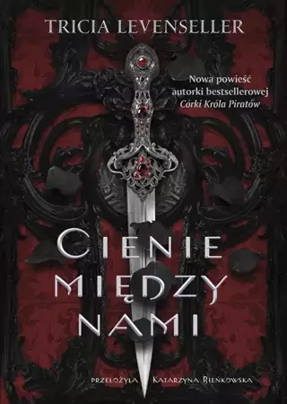 Cienie między nami - Tricia Levenseller