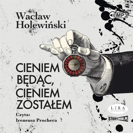 Cieniem będąc, cieniem zostałem audiobook - Ewelina Miśkiewicz