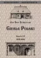 Cieśla polski. Zeszyt 1-4 1915- 1916 - JAN SAS ZUBRZYCKI