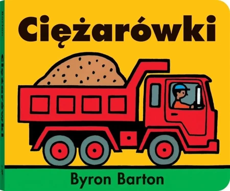 Ciężarówki - Byron Barton