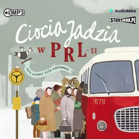 Ciocia Jadzia T.4 PRL audiobook - Eliza Piotrowska